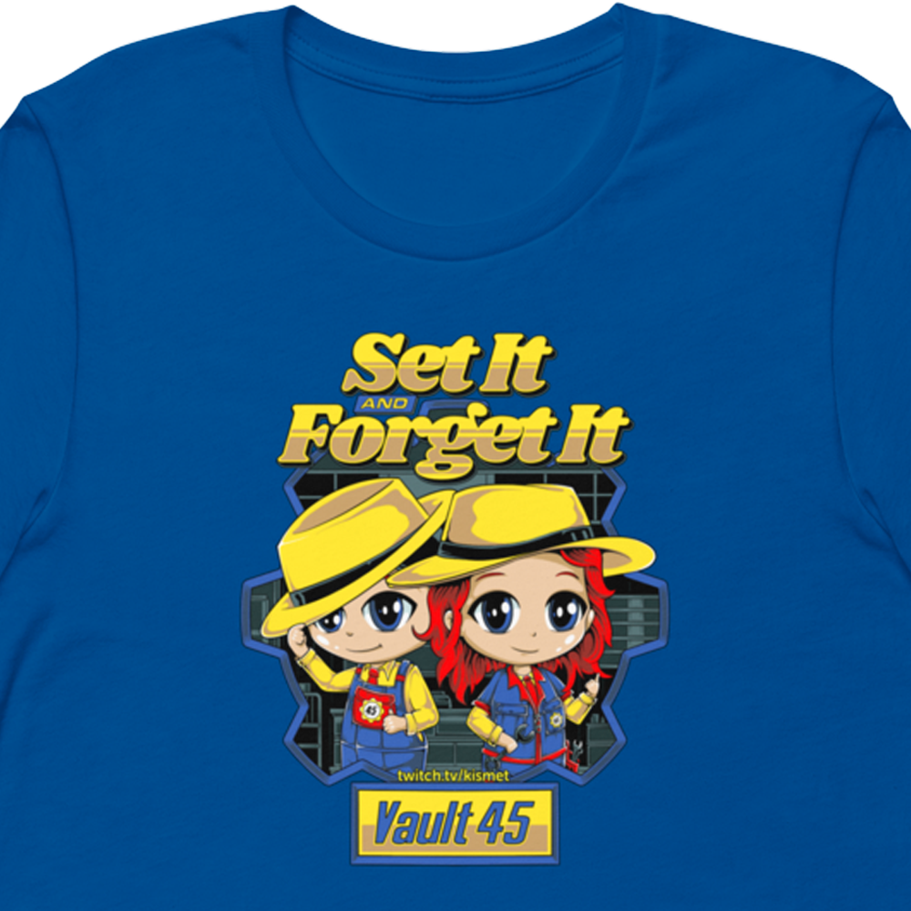 Set it and forget it vault 45 unisex t shirt kismet s store se merch