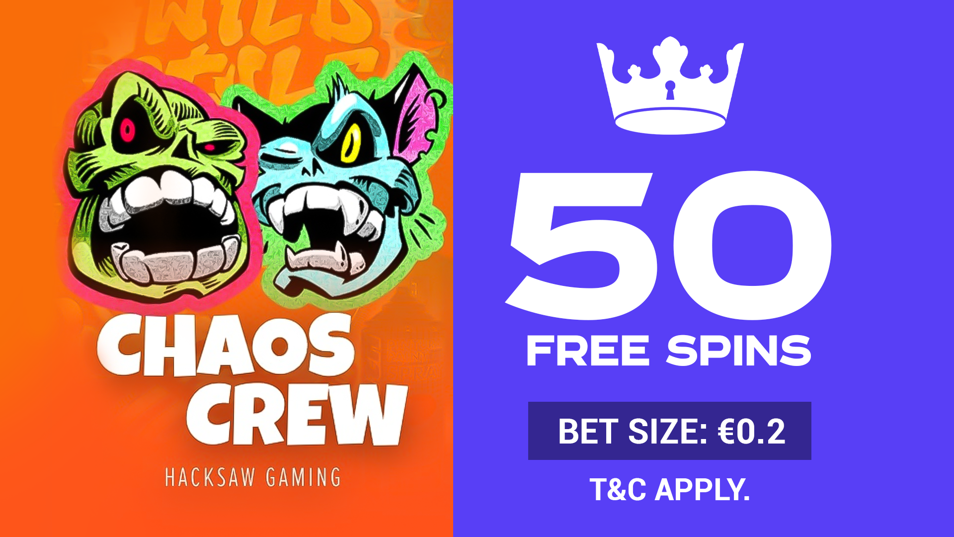 50 FS Chaos Crew (€0.2 bet)